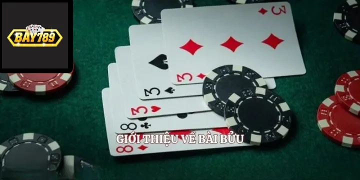 Luật chơi và cách tính điểm Bài Bửu Bay7890 chuẩn xác nhất